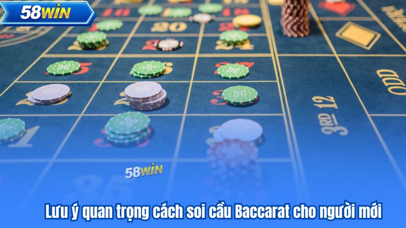 Cách Soi Cầu Baccarat – Dễ Hiểu, Dễ Thắng Cho Mọi Anh Em 8 Lưu ý quan trọng cách soi cầu Baccarat cho người mới